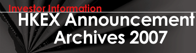 HKEX Announcement Archives 2007