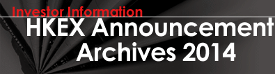HKEX Announcement Archives 2014